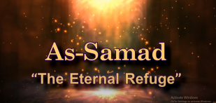 As-Samad (The Eternal Refuge)