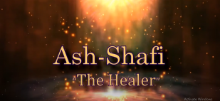 Ash Shafi (The Healer)